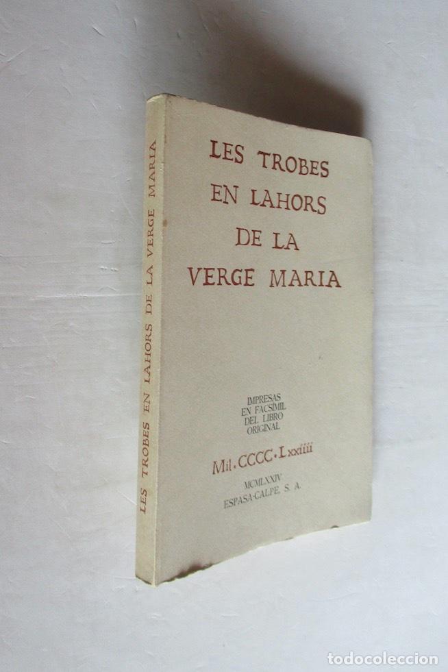 Gebrauchte B&uuml;cher: LES TROBES EN LAHORS DE LA VERGE MARIA - EL PRIMER LIBRO LITERARIO IMPRESO EN ESPA&Ntilde;A
