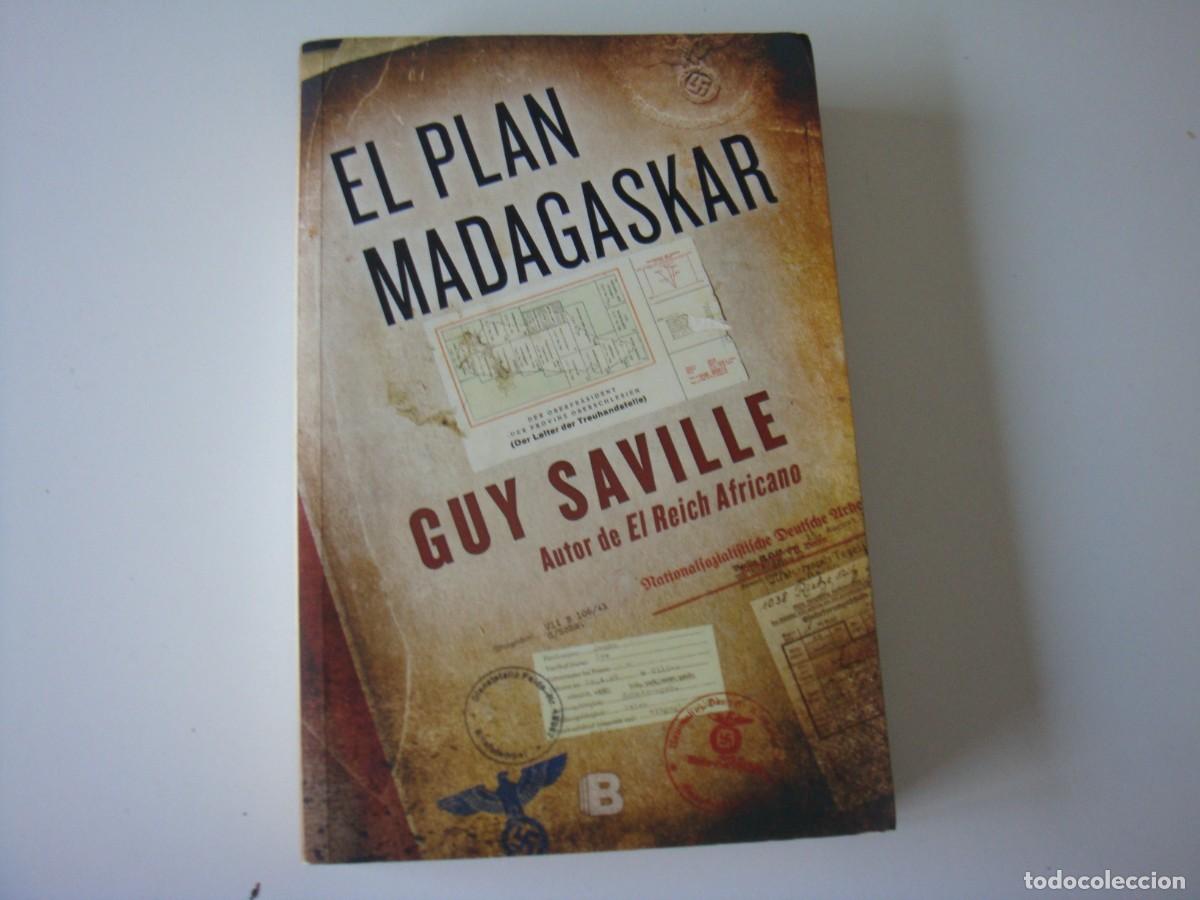 Libros de segunda mano: EL PLAN DE MADAGASKAR GUY SAVILLE - Foto 1