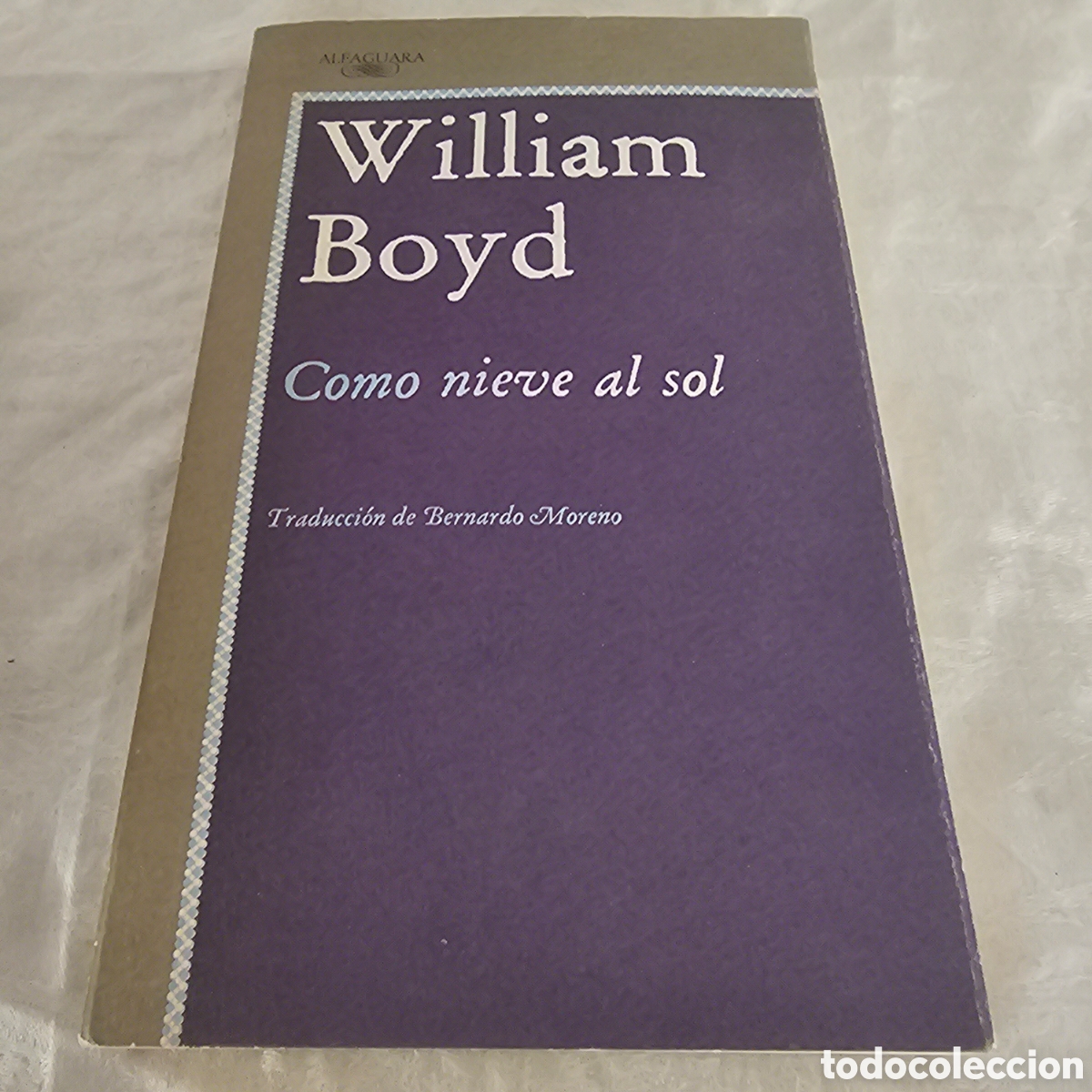 Libros de segunda mano: Como nieve al sol.- Boyd, William - Foto 1