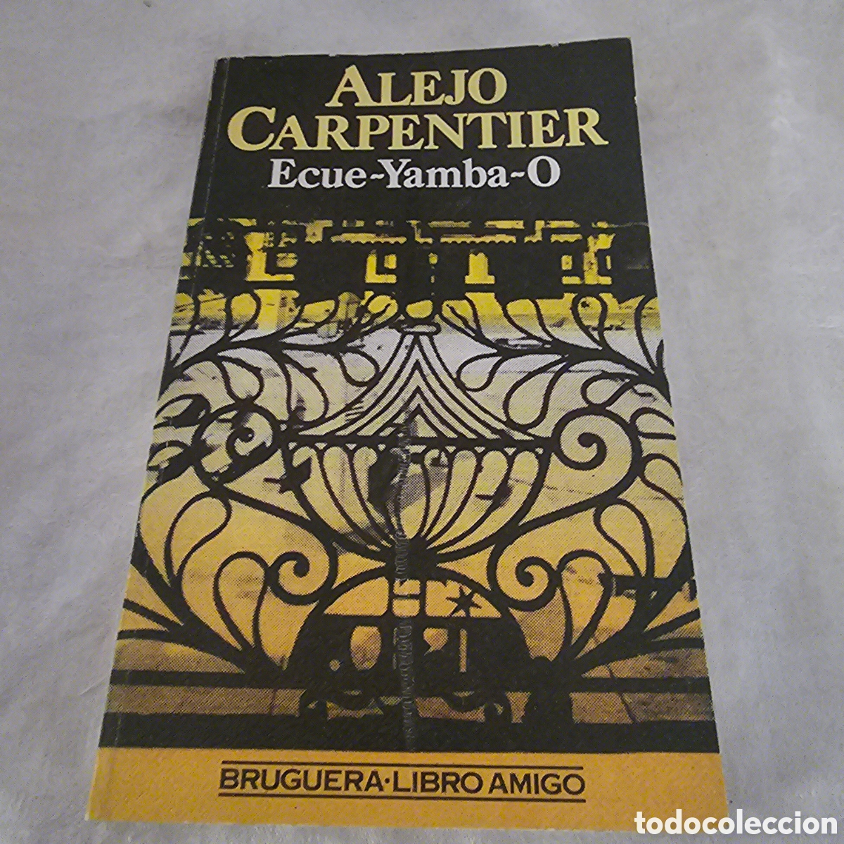 Libros de segunda mano: ALEJO CARPENTER ECUE-YAMBA O - Foto 1