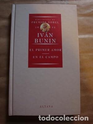 Libros de segunda mano: El primer amor. En el campo [Iv&aacute;n Bunin] - Foto 1