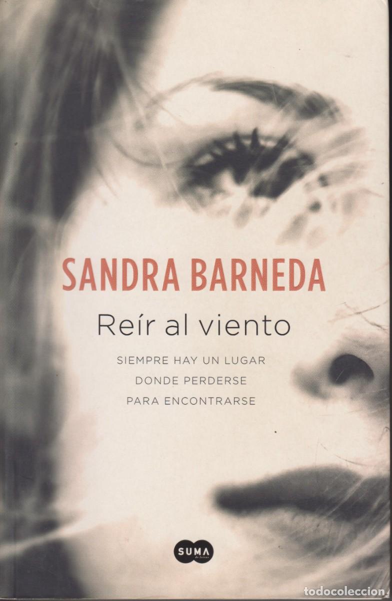 Libros de segunda mano: REIR AL VIENTO, DE SANDRA BARNEDA - Foto 1