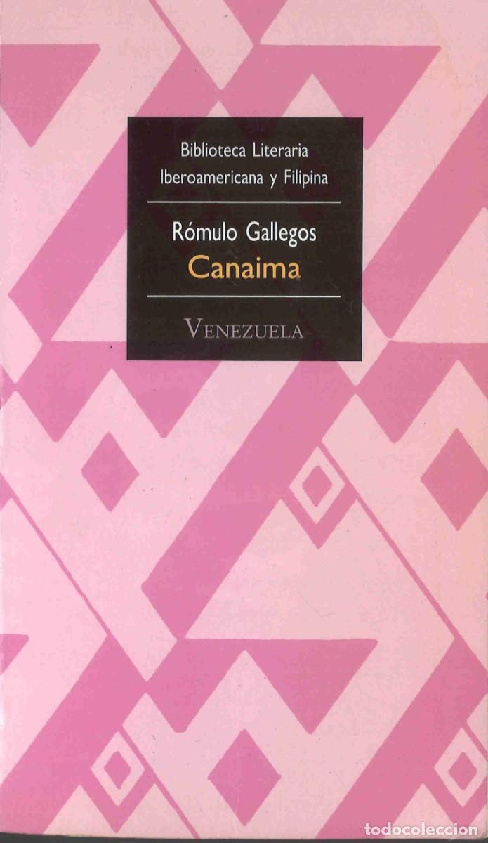 Libros de segunda mano: R&oacute;mulo Gallegos. Canaima. Venezuela. 1991 - Foto 1