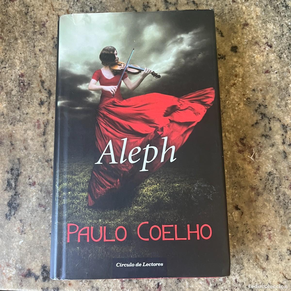 Libros de segunda mano: ALEPH - CLAUDIO COELHO . 2011 CIRCULO DE LECTORES - Foto 1