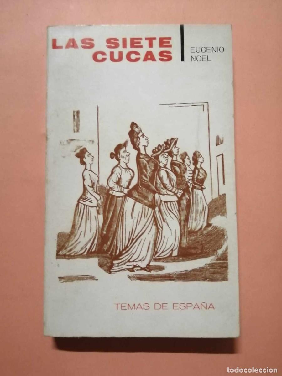 Libros de segunda mano: LAS SIETE CUCAS (EUGENIO NOEL) - Foto 1