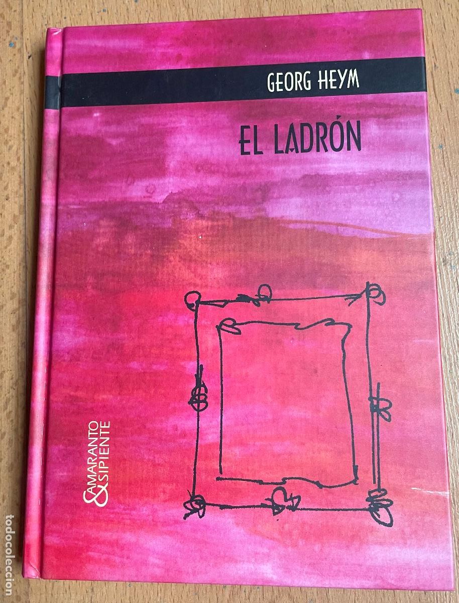 Libros de segunda mano: EL LADRON, Georg Heym, - Foto 1