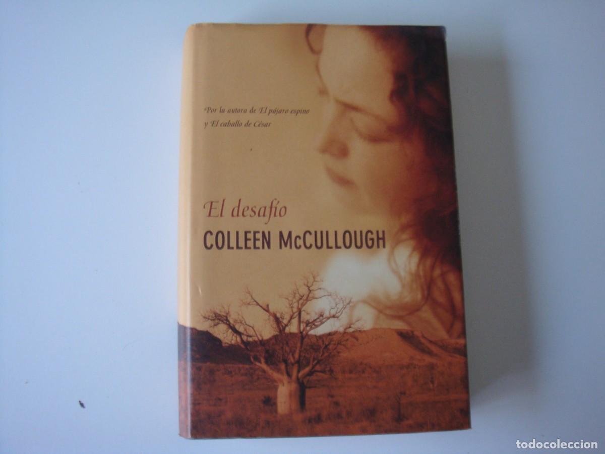 Libros de segunda mano: EL DESAFIO COLLEEN MCCULLOUGH - Foto 1