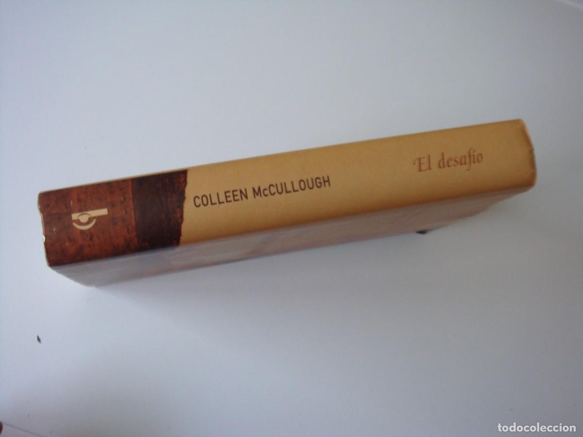 Libros de segunda mano: EL DESAFIO COLLEEN MCCULLOUGH - Foto 2
