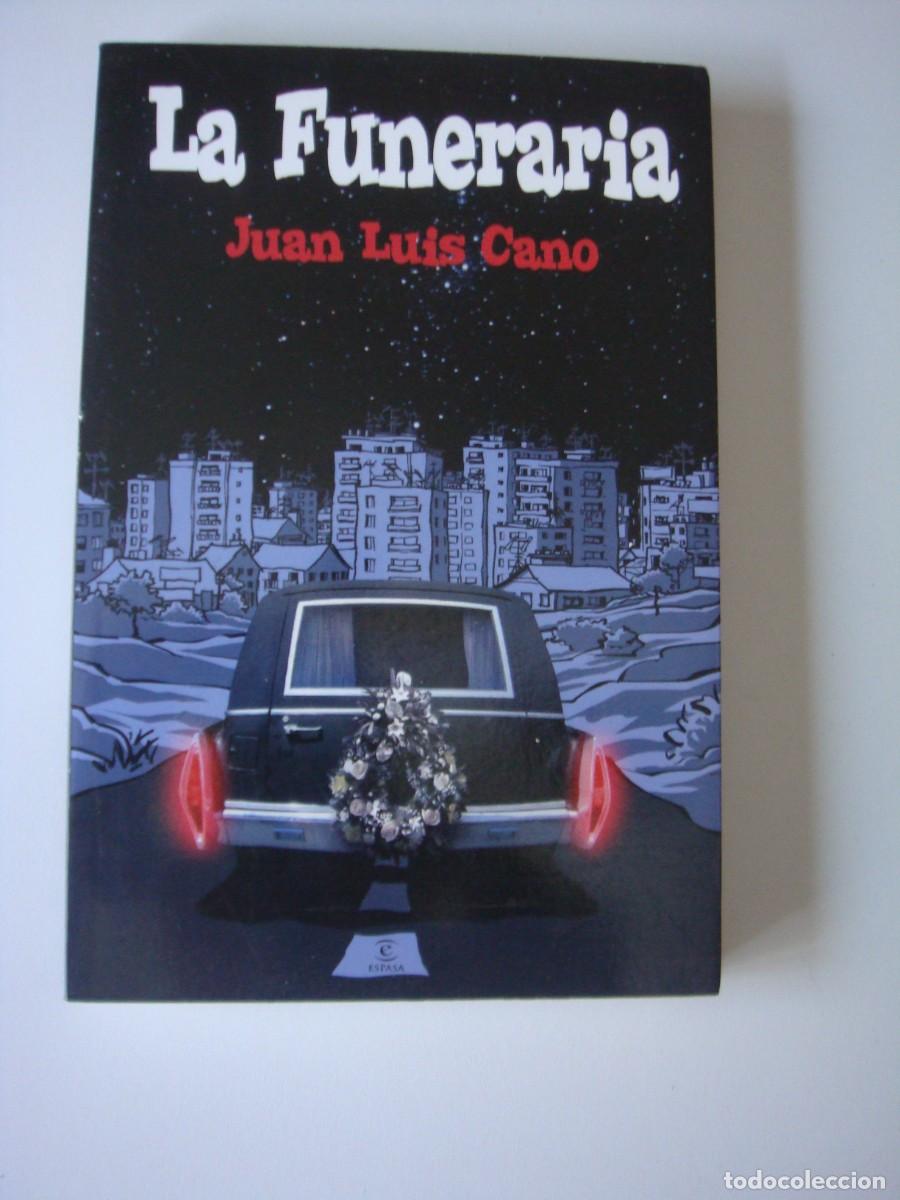 Libros de segunda mano: LA FUNERARIA JUAN LUIS CANO - Foto 1