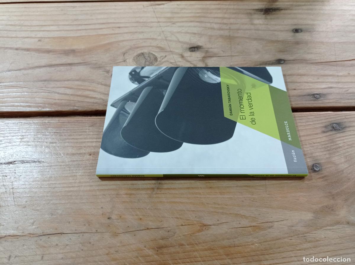 Libros de segunda mano: 2022 - DAMI&Aacute;N TABAROVSKY. El momento de la verdad - Foto 1