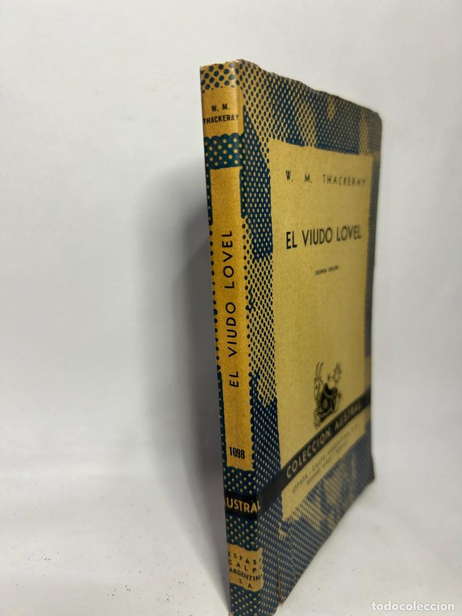 Libros de segunda mano: W. M. THACKERAY - EL VIUDO LOVEL - 1952 - Foto 2