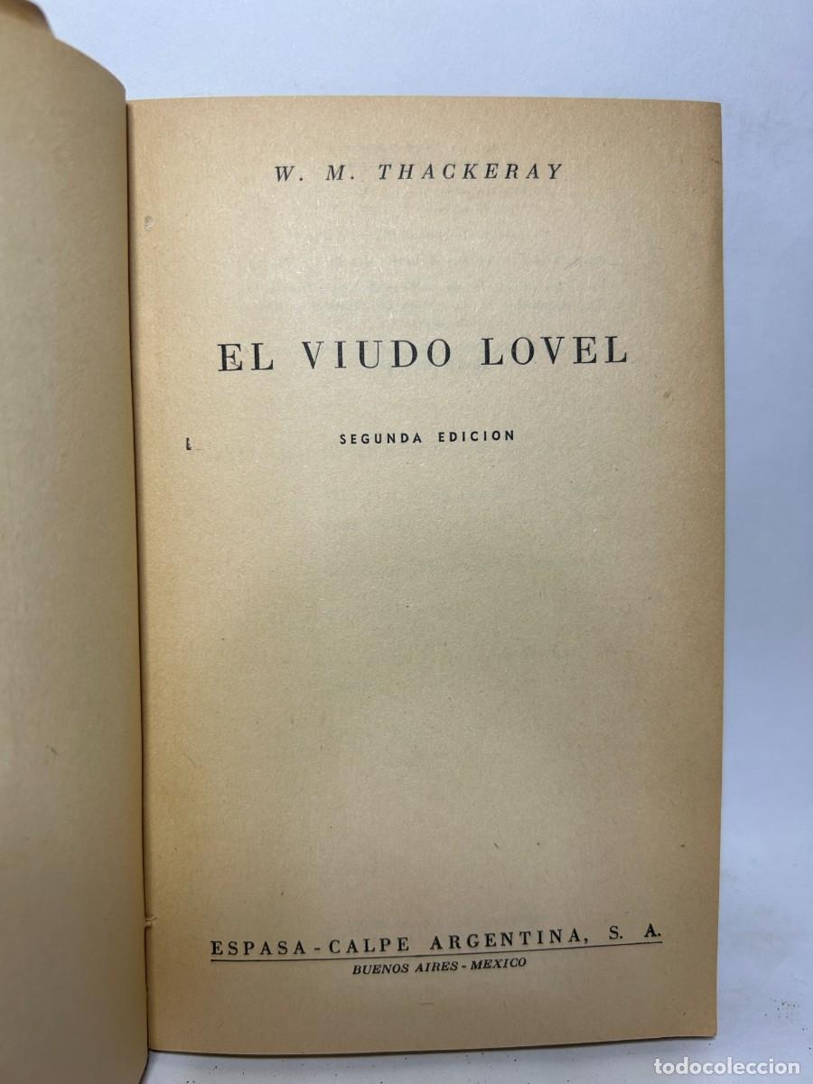 Libros de segunda mano: W. M. THACKERAY - EL VIUDO LOVEL - 1952 - Foto 3