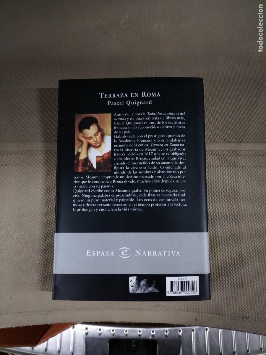 Libros de segunda mano: Terraza en Roma - Pascal Quignard. Espasa - Foto 2