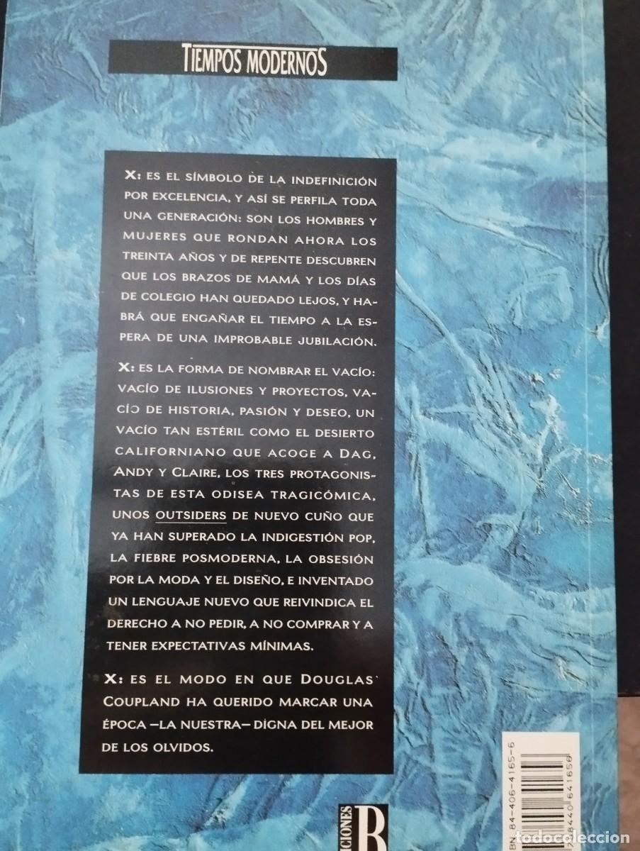 Libros de segunda mano: GENERACION X (DOUGLAS COUPLAND, EDICIONES B) - Foto 2