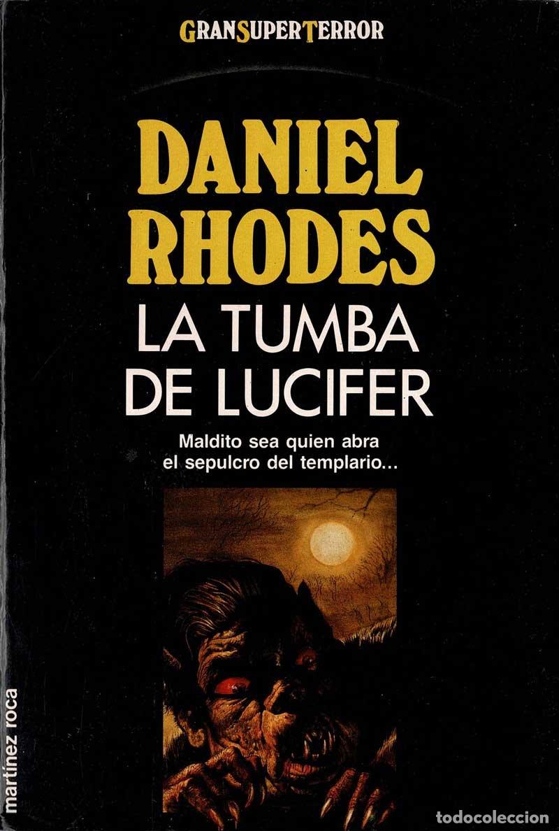 Libros de segunda mano: La tumba de Lucifer - Daniel Rhodes - Foto 1
