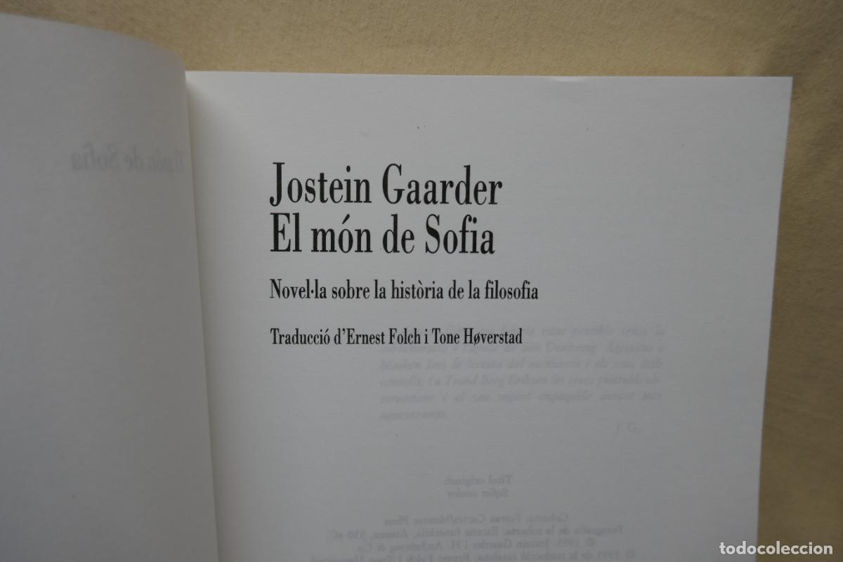 Libros de segunda mano: EL M&Oacute;N DE SOFIA - Jostein Gaarder - (EN CATALAN) - Foto 5