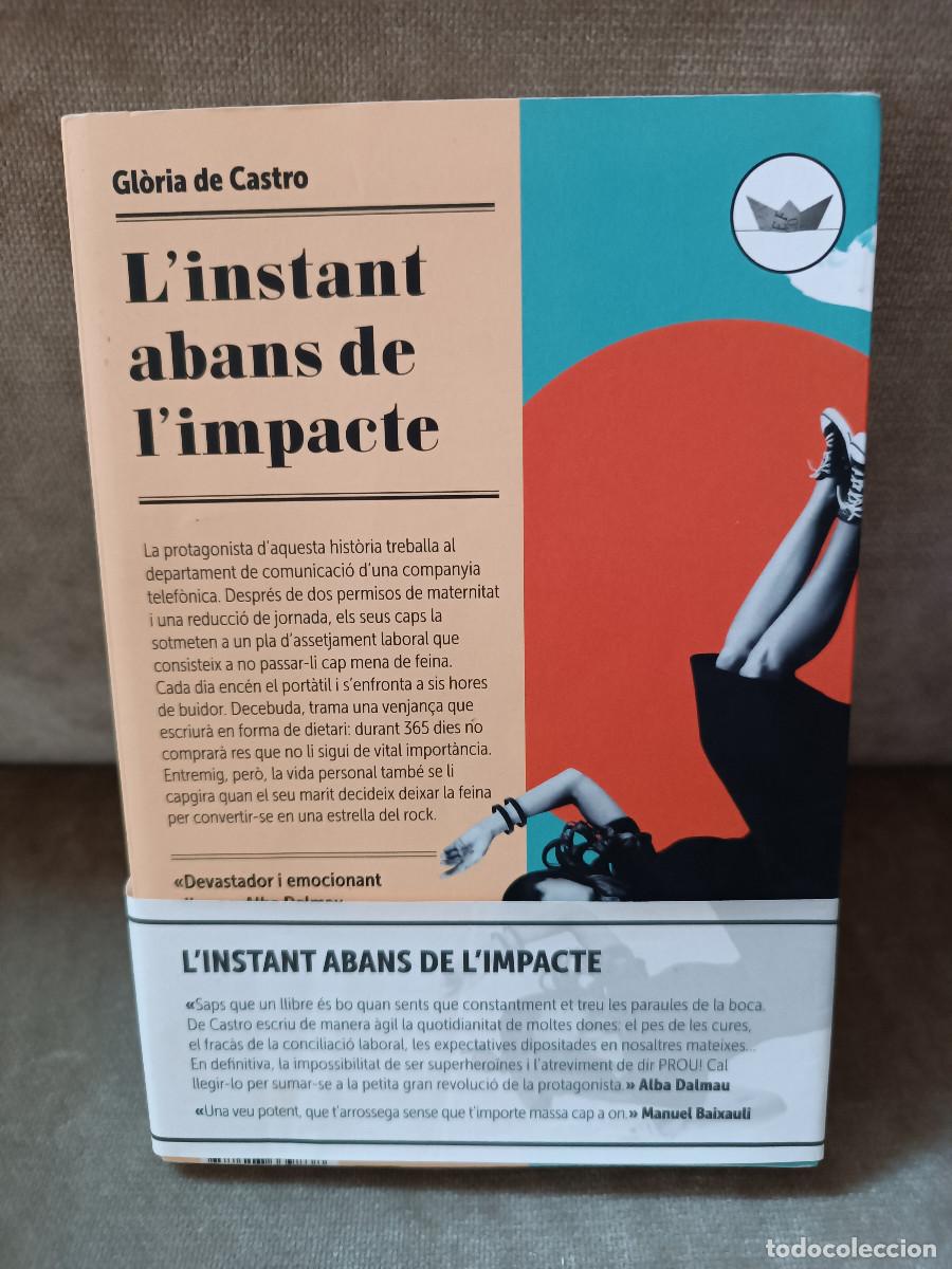 Libros de segunda mano: GL&Ograve;RIA DE CASTRO - LINSTANT ABANS DE LIMPACTE - PERISCOPI, 2021 - EN CATAL&Agrave; - Foto 1