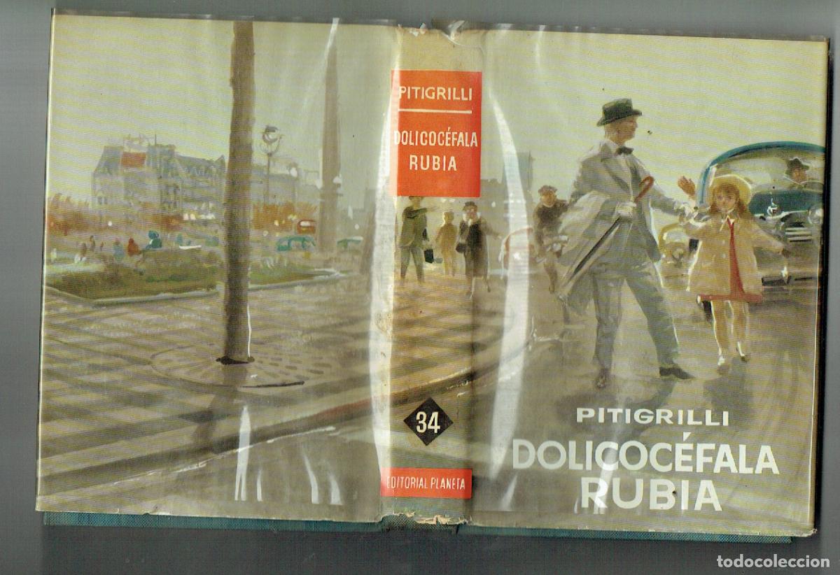 Libros de segunda mano: DOLICOC&Eacute;FALA RUBIA. PITIGRILLI. PLANETA, 1963.(B/40) - Foto 2
