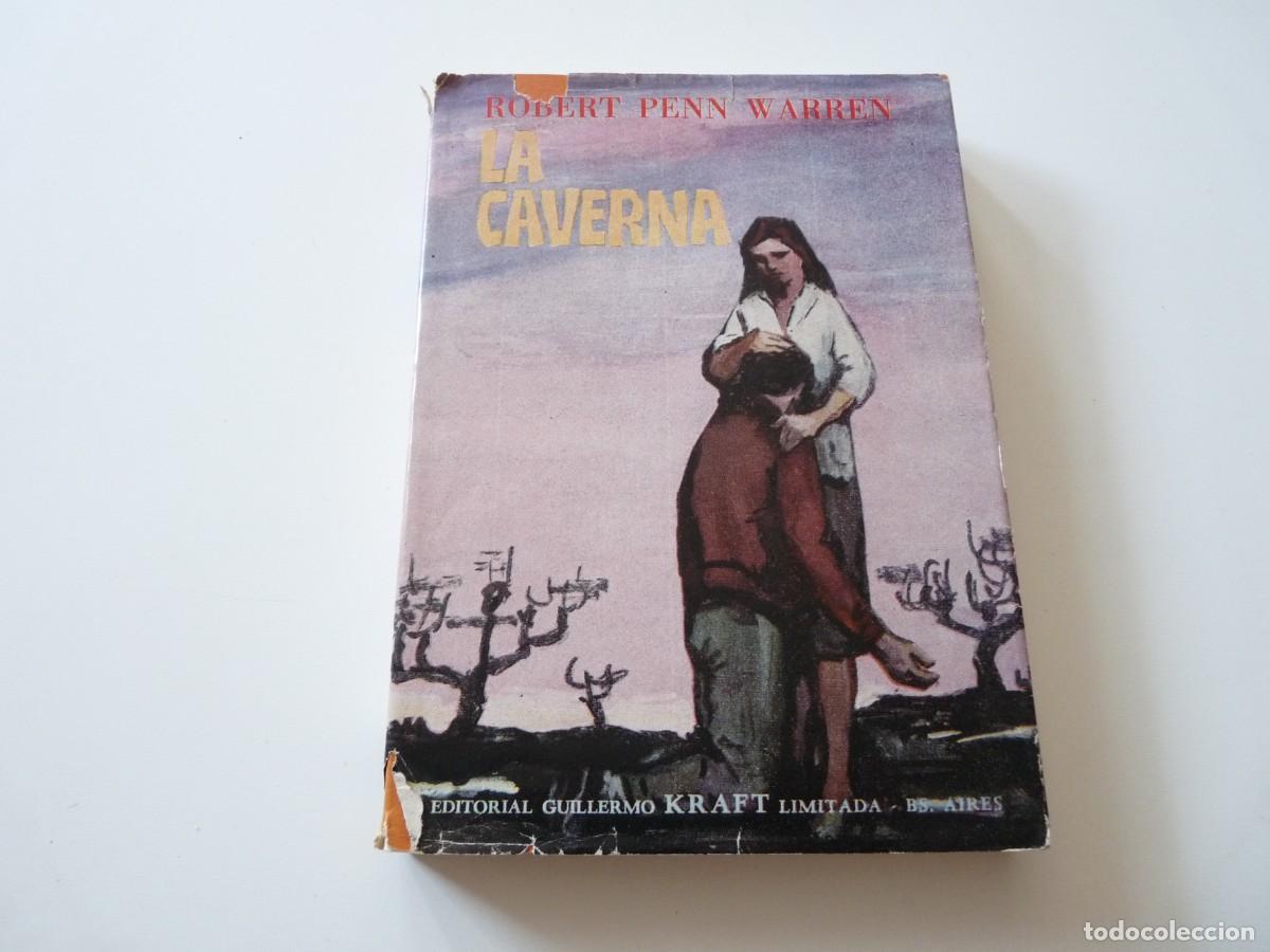 Libros de segunda mano: La caverna Robert Penn Warren Ref: 3-407 - Foto 1