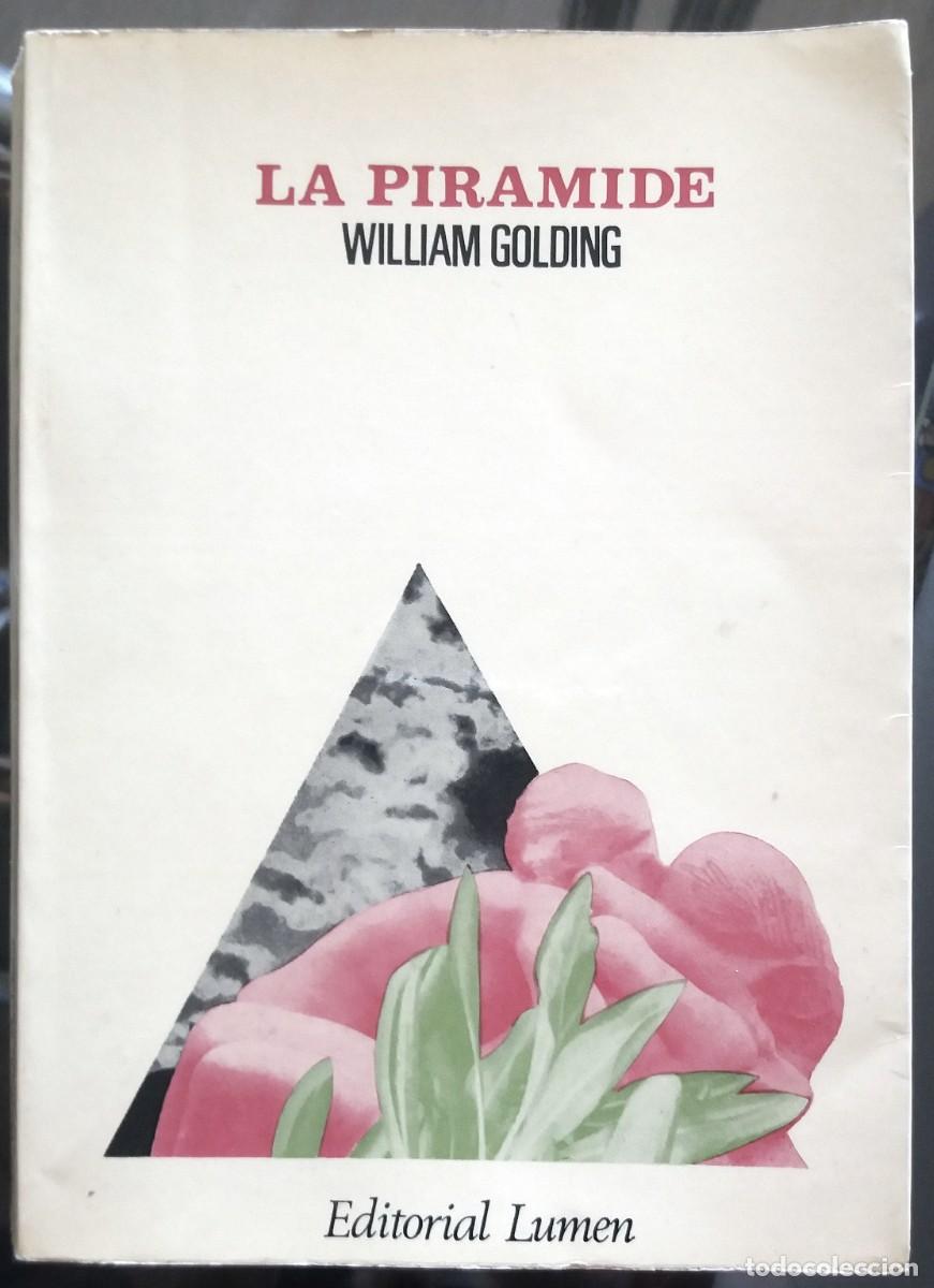 Libros de segunda mano: WIlliam Golding . La pir&aacute;mide . Lumen - Foto 1