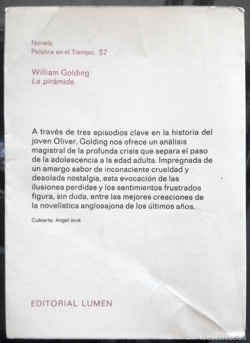 Libros de segunda mano: WIlliam Golding . La pir&aacute;mide . Lumen - Foto 2