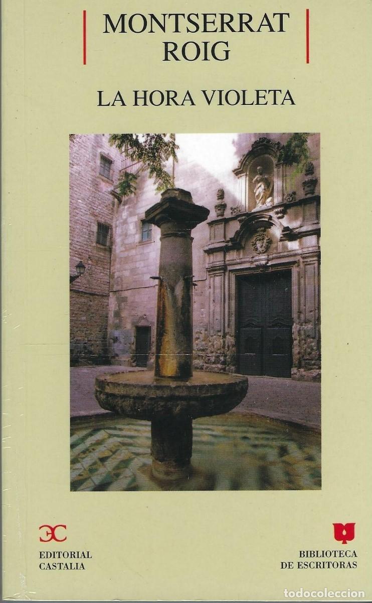 Libros de segunda mano: LA HORA VIOLETA, EDITORIAL CASTALIA, R&Uacute;STICA - Foto 1
