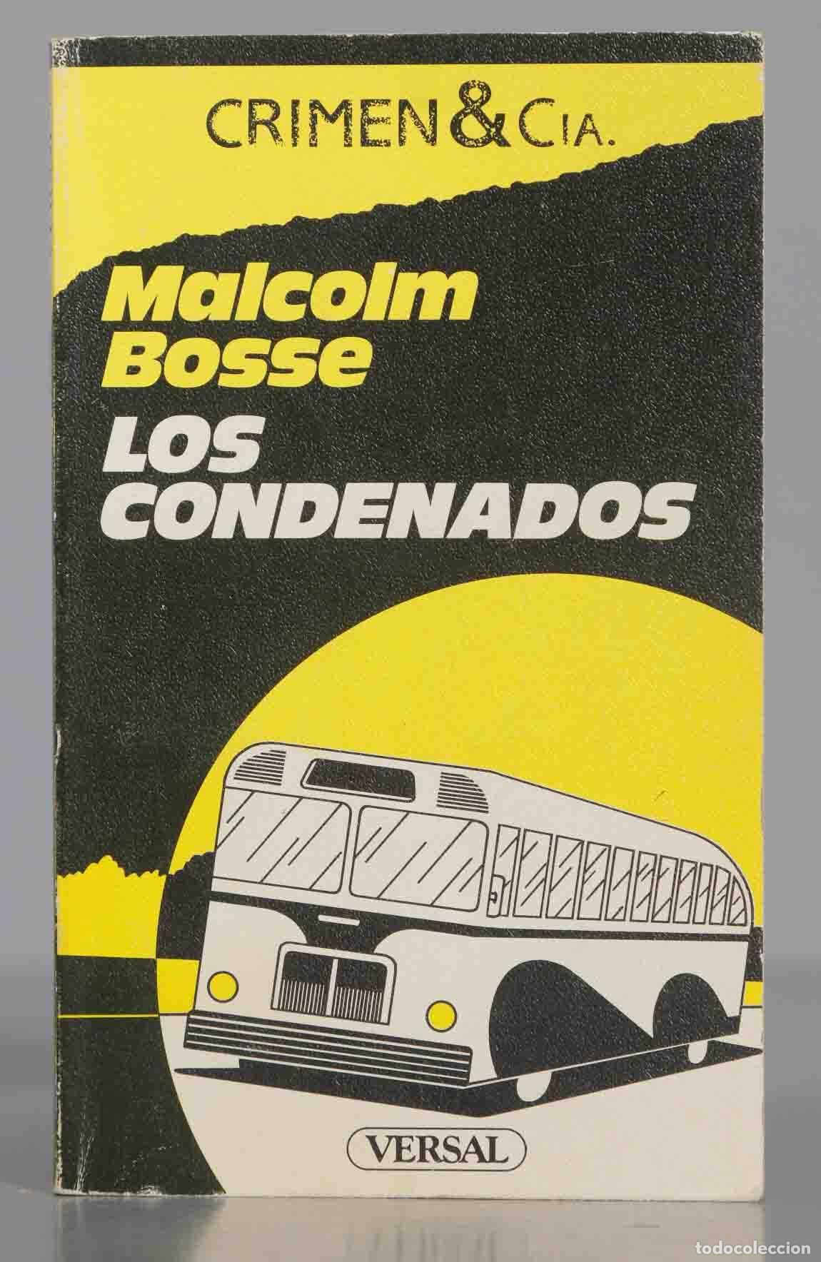Gebrauchte B&uuml;cher: Los condenados Bosse