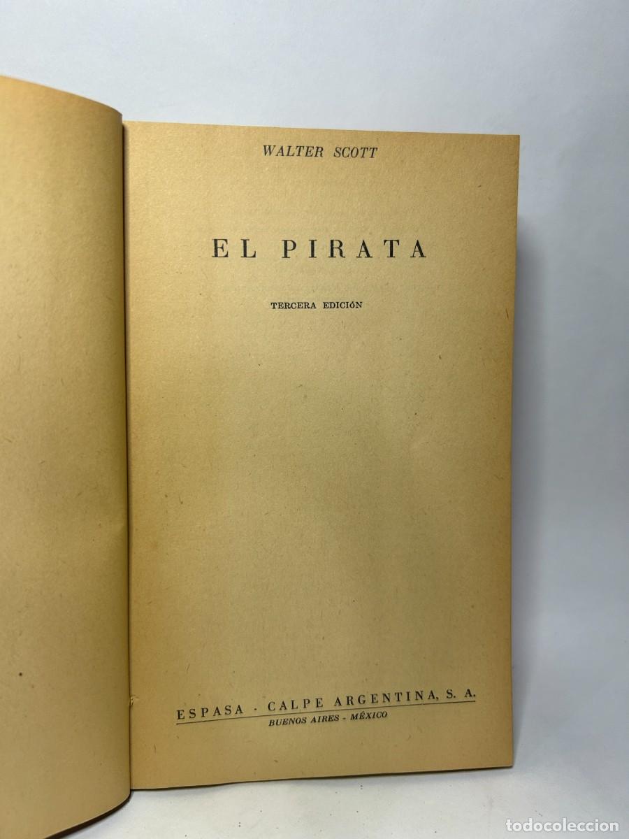 Libros de segunda mano: WALTER SCOTT - EL PIRATA - 1957 - Foto 3