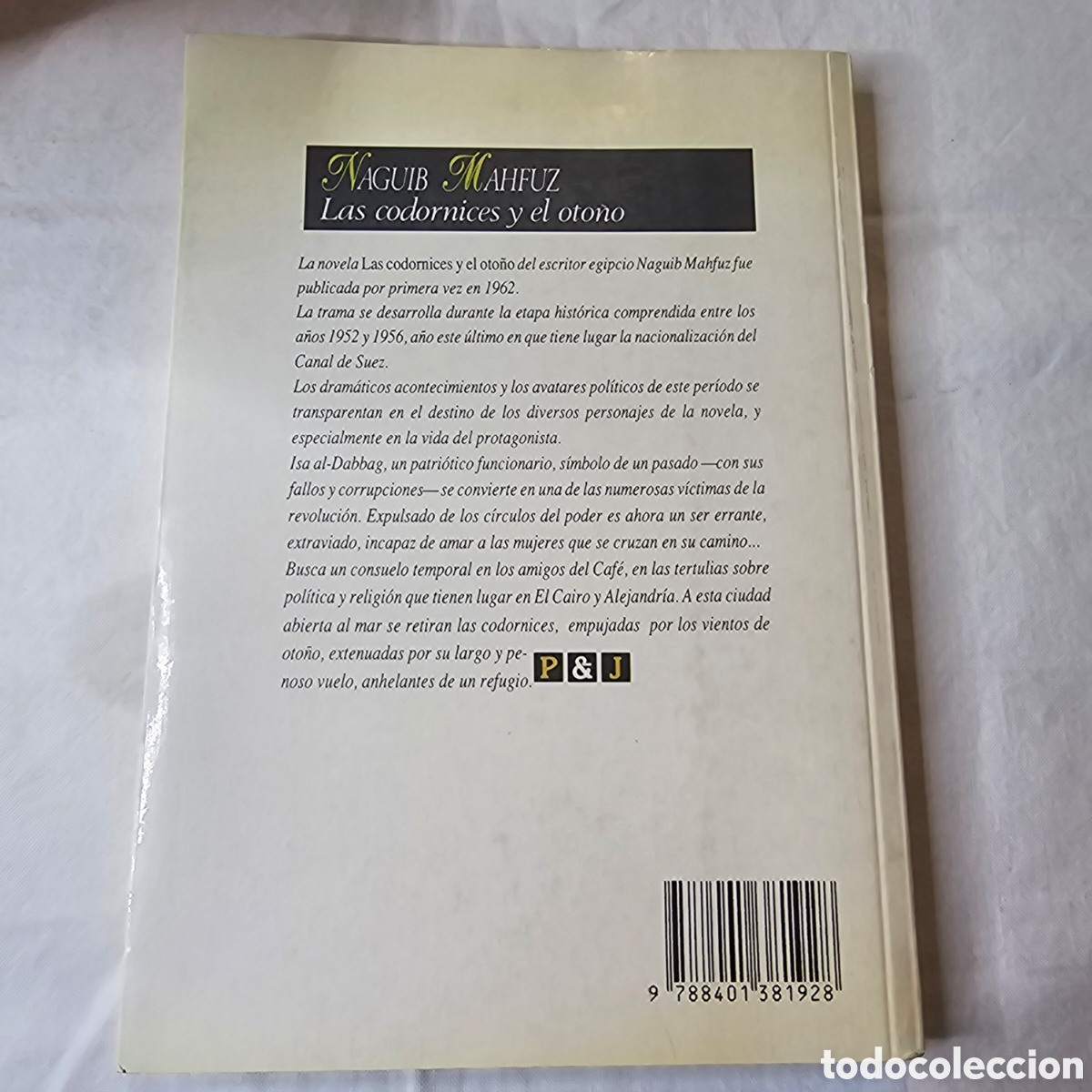 Libros de segunda mano: LAS CODORNICES Y EL OTO&Ntilde;O - MAHFUZ, NAYIB - Foto 2