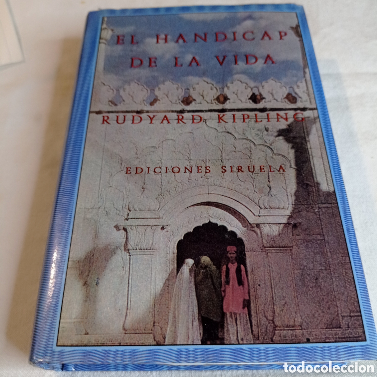 Libros de segunda mano: EL HANDICAP DE LA VIDA. RUDYARD KIPLING - Foto 1