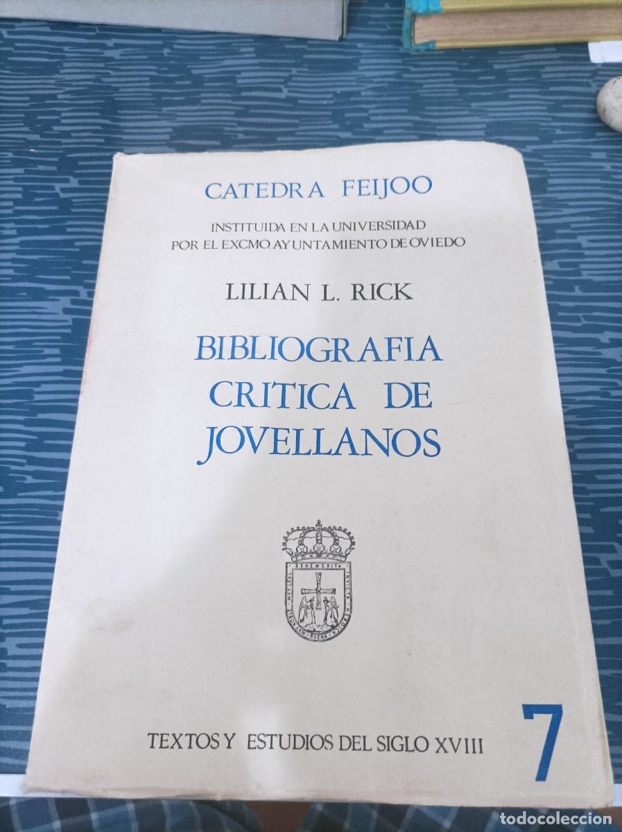 Libri di seconda mano: BIBLIOGRAFIA CR&Iacute;TICA DE JOVELLANOS,1901-1976,,LILIAN L.RICK,1977,299 PAG.