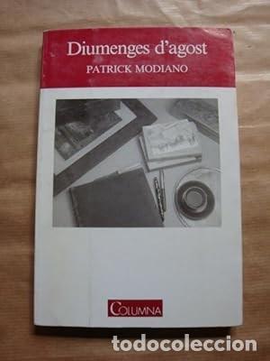 Libros de segunda mano: Diumenges dagost [Patrick Modiano] - Foto 1
