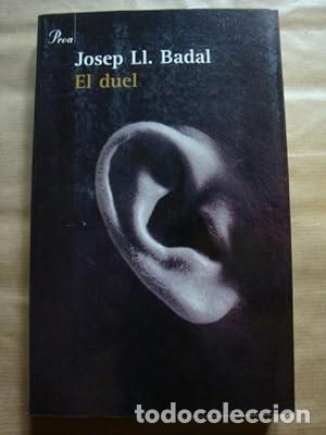 Libros de segunda mano: El duel [Josep Ll. Badal] - Foto 1