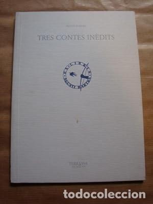 Libros de segunda mano: Tres contes in&egrave;dits [Agust&iacute; Bartra] - Foto 1