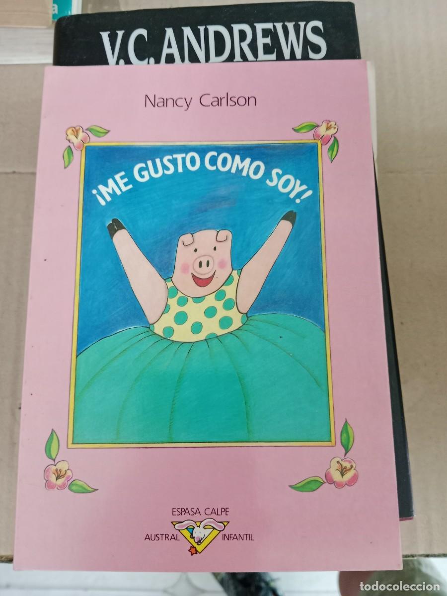 Libros de segunda mano: CU-03 LIBRO ME GUSTO COMO SOY - Carlson, Nancy - Foto 1