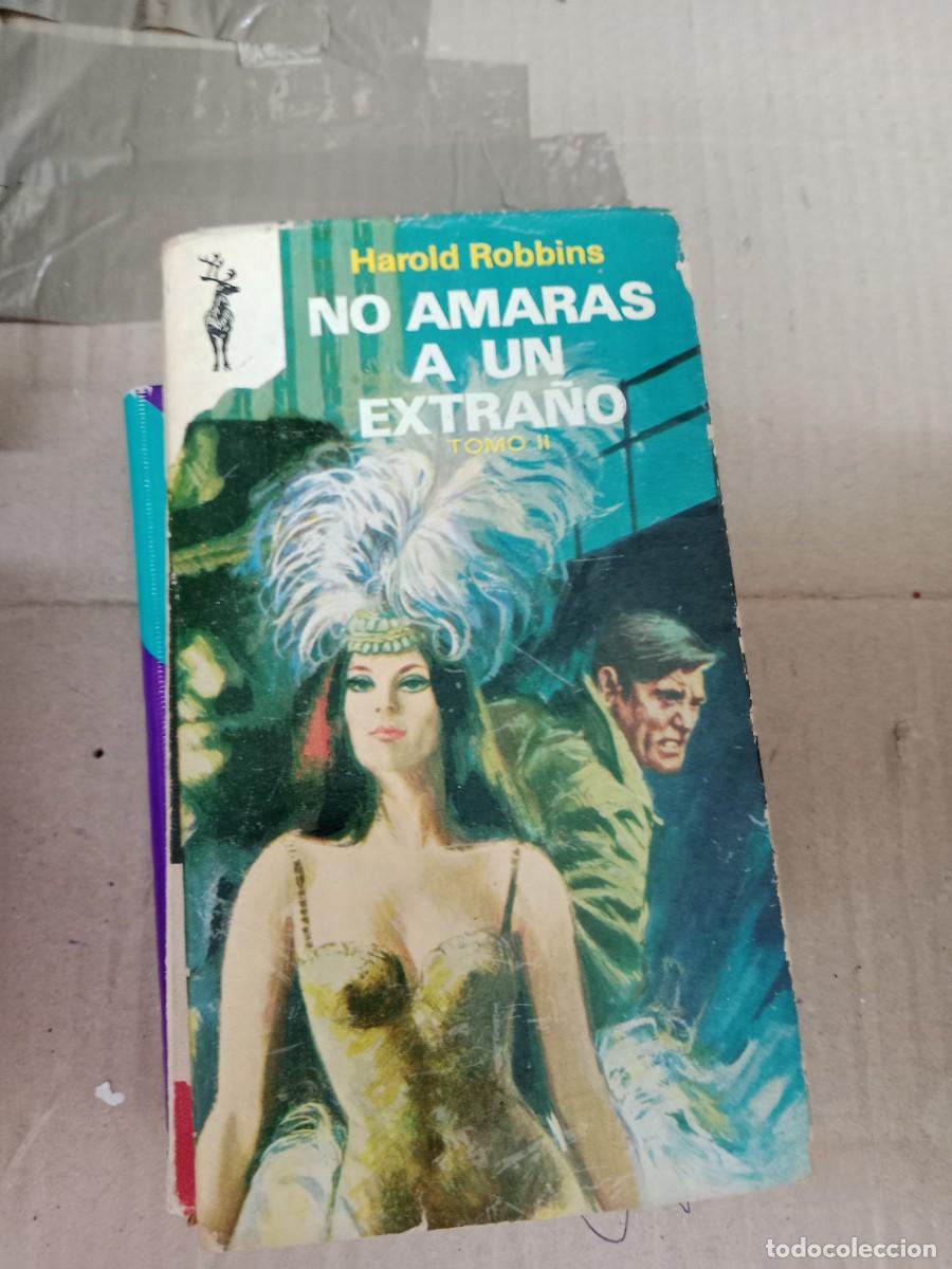 Libros de segunda mano: CU-03 LIBRO No Amaras a un extra&ntilde;o - Robbins, Harold - Foto 1