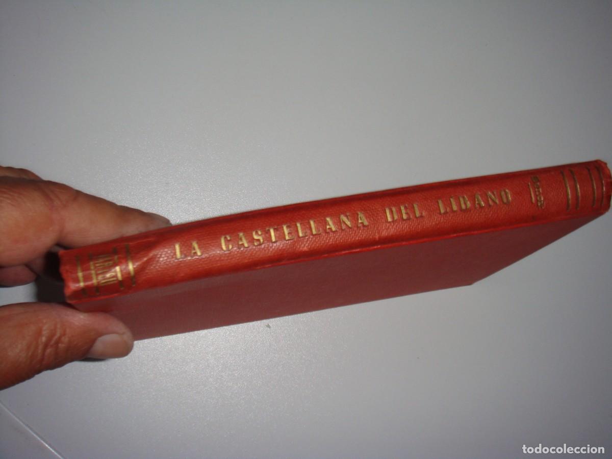 Libros de segunda mano: LA CASTELLANA DEL LIBANO PIERRE BENOIT - Foto 2