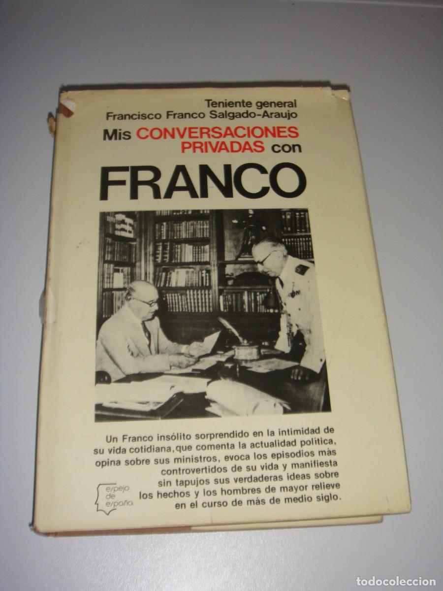 Libros de segunda mano: MIS CONVERSACIONES PRIVADAS CON FRANCO - Foto 1