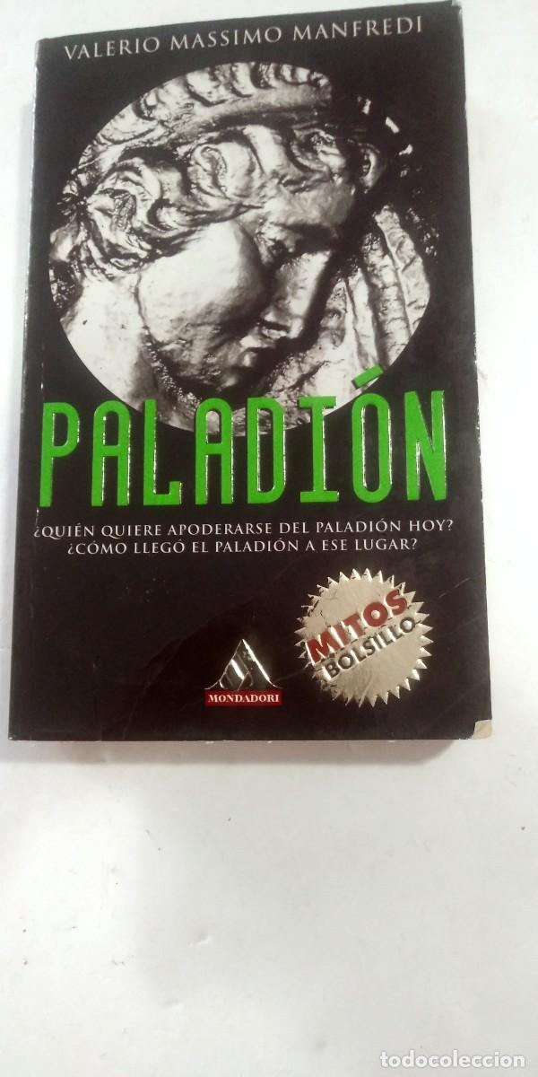 Libros de segunda mano: Paladion Valerio Massimo Manfredi - Foto 1