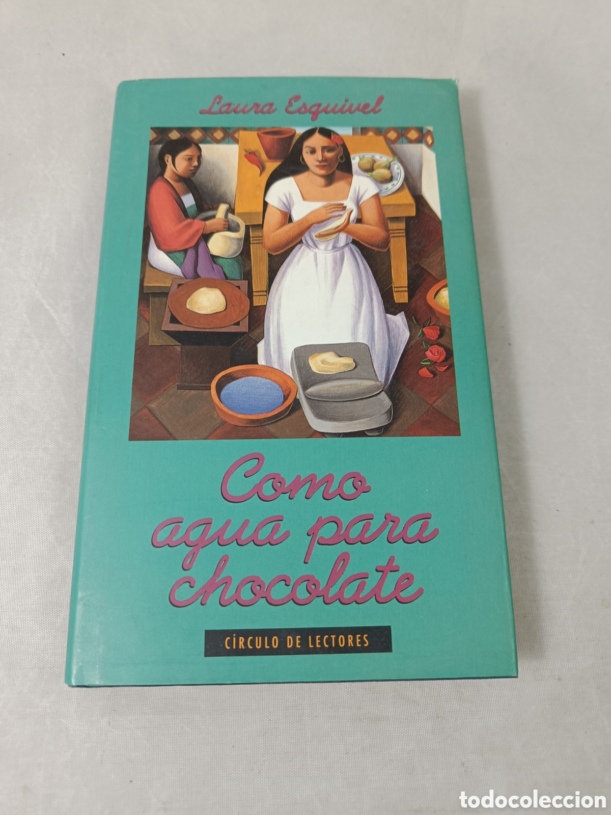 Libros de segunda mano: COMO AGUA PARA CHOCOLATE. LAURA ESQUIVEL