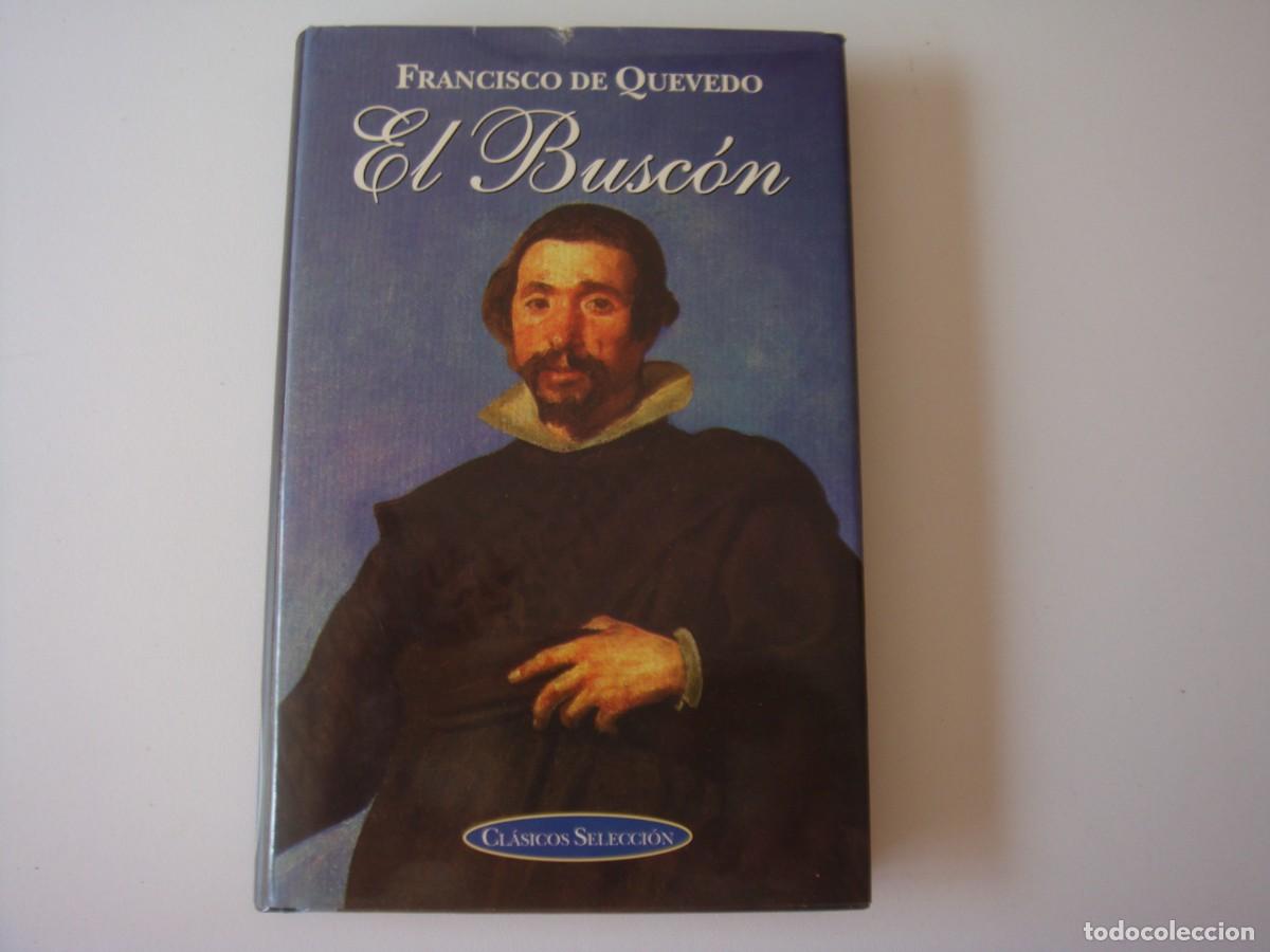 Libros de segunda mano: EL BUSCON FRANCISCO DE QUEVEDO - Foto 1