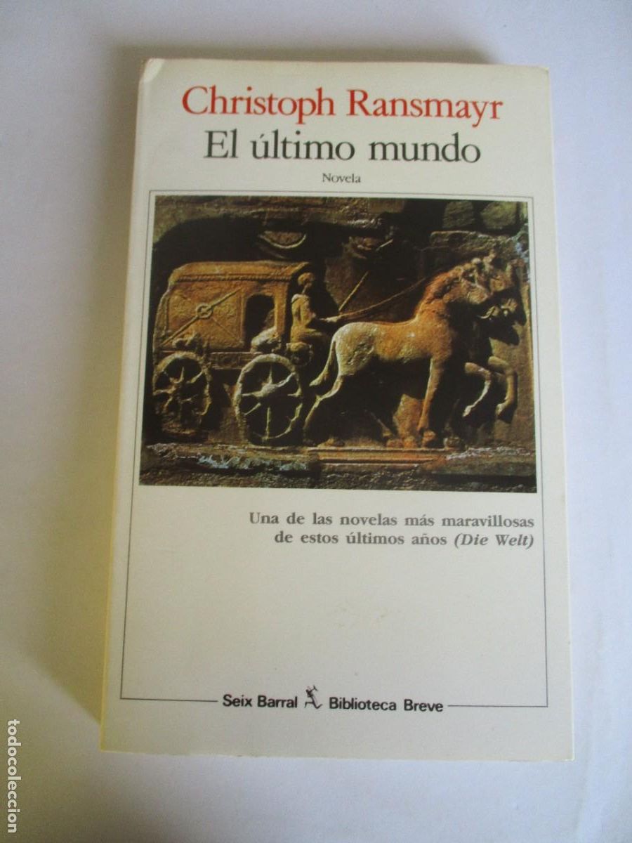 Libros de segunda mano: CHRISTOPH RANSMAYR El &uacute;ltimo mundo W29205