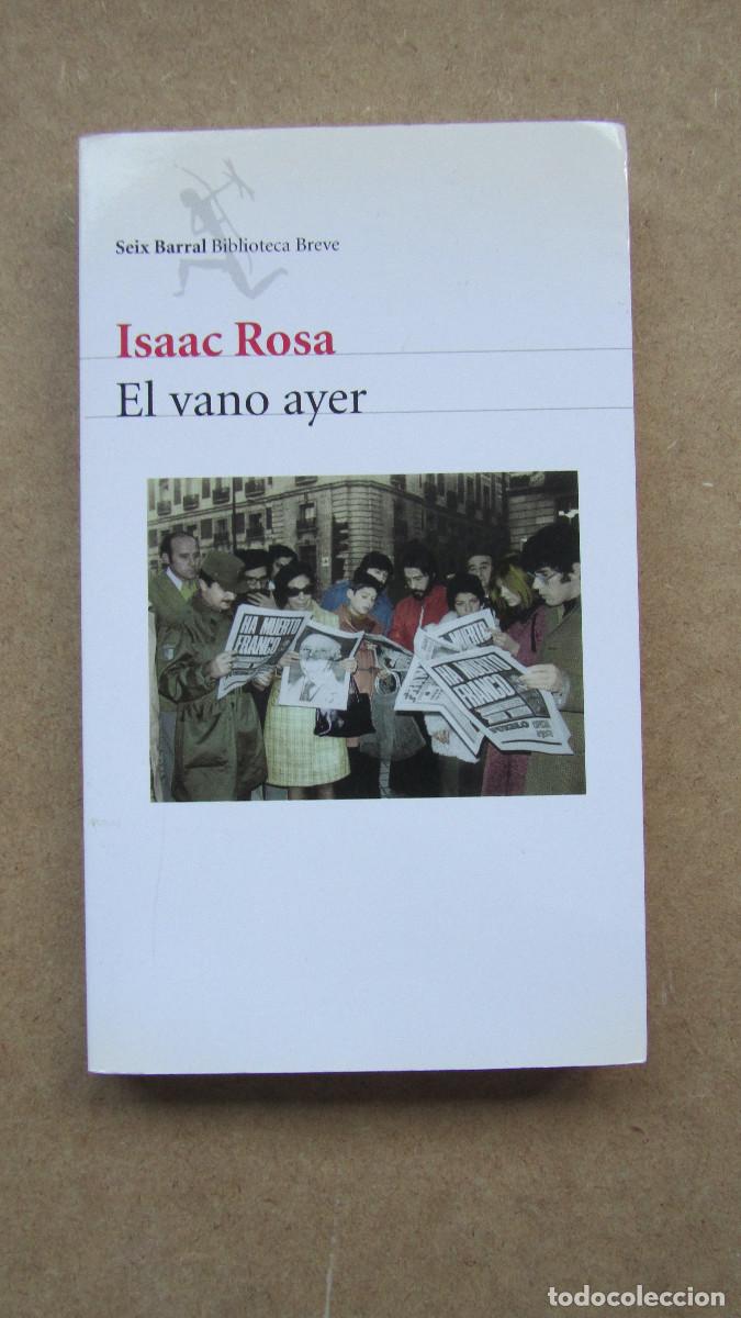 Libros de segunda mano: El vano ayer Rosa, Isaac - Foto 1