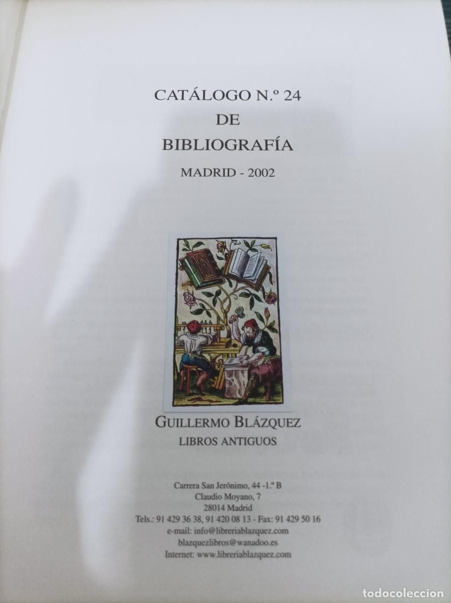 Livres d'occasion: CAT&Aacute;LOGO N.24 DE BIBLIOGRAF&Iacute;A, MADRID,2002,101 G.