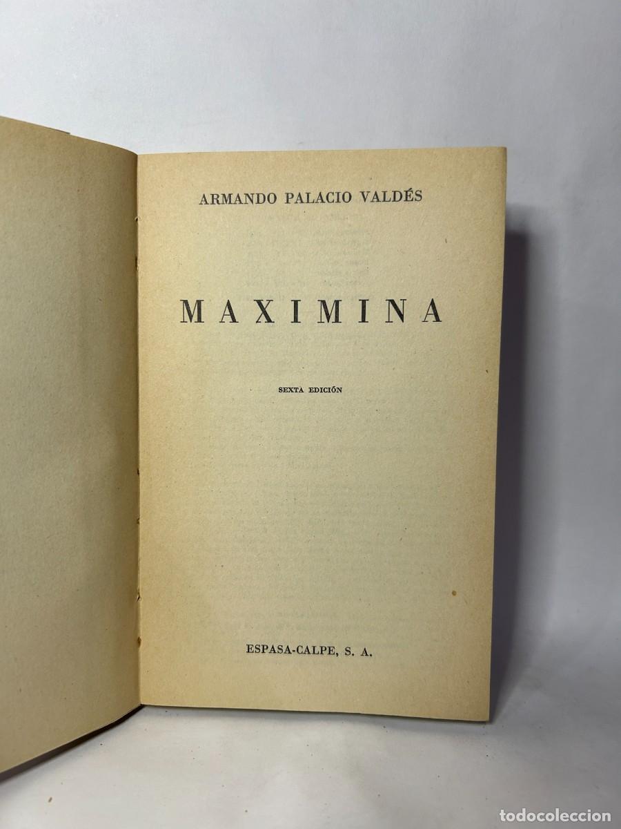 Libros de segunda mano: ARMANDO PALACIO VALD&Eacute;S - MAXIMINA - 1966 - Foto 3