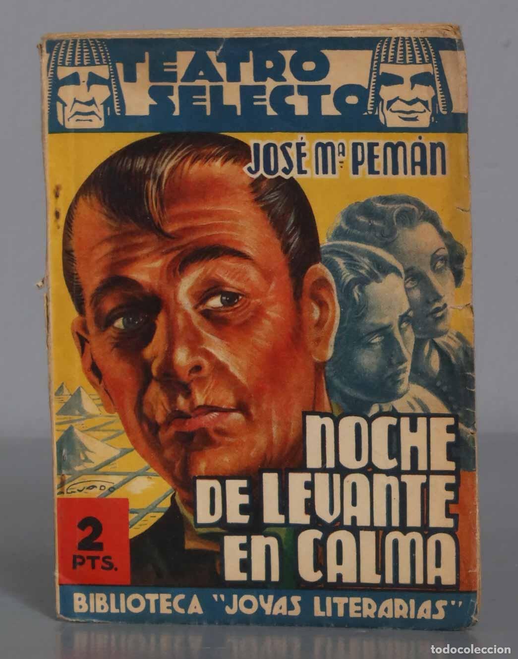 Libros de segunda mano: NOCHE DE LEVANTE EN CALMA. PEMAN - Foto 1