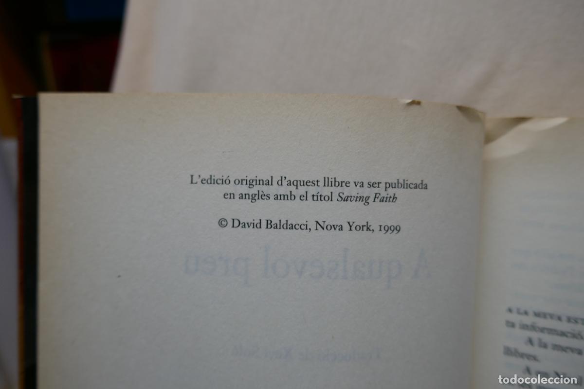 Libros de segunda mano: DAVID BALDACCI - A QUALSEVOL PREU - EXITS 62 (EN CATALAN) - Foto 6