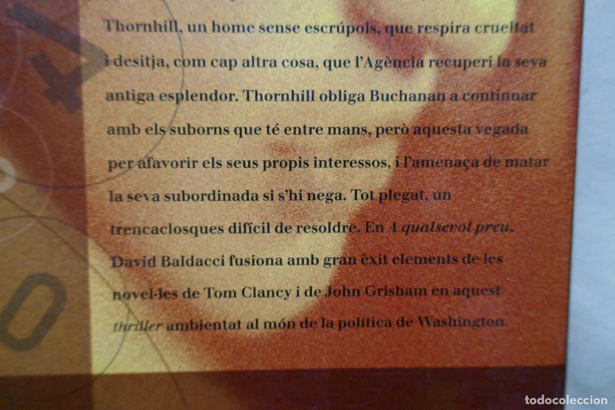 Libros de segunda mano: DAVID BALDACCI - A QUALSEVOL PREU - EXITS 62 (EN CATALAN) - Foto 15