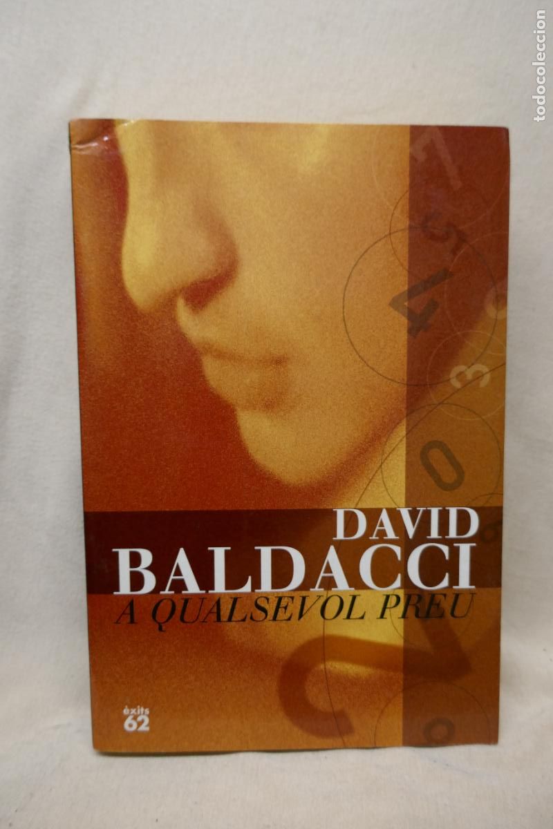 Libros de segunda mano: DAVID BALDACCI - A QUALSEVOL PREU - EXITS 62 (EN CATALAN) - Foto 1