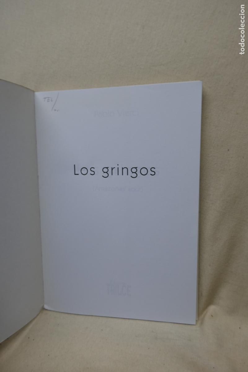 Libros de segunda mano: LOS GRINGOS - Pablo Vierci (Amazonas&acute;soul) - Foto 3